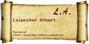 Leipniker Albert névjegykártya